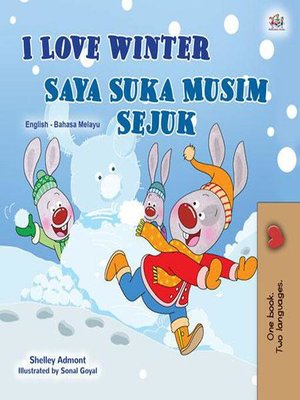 cover image of I Love Winter Saya Suka Musim Sejuk
